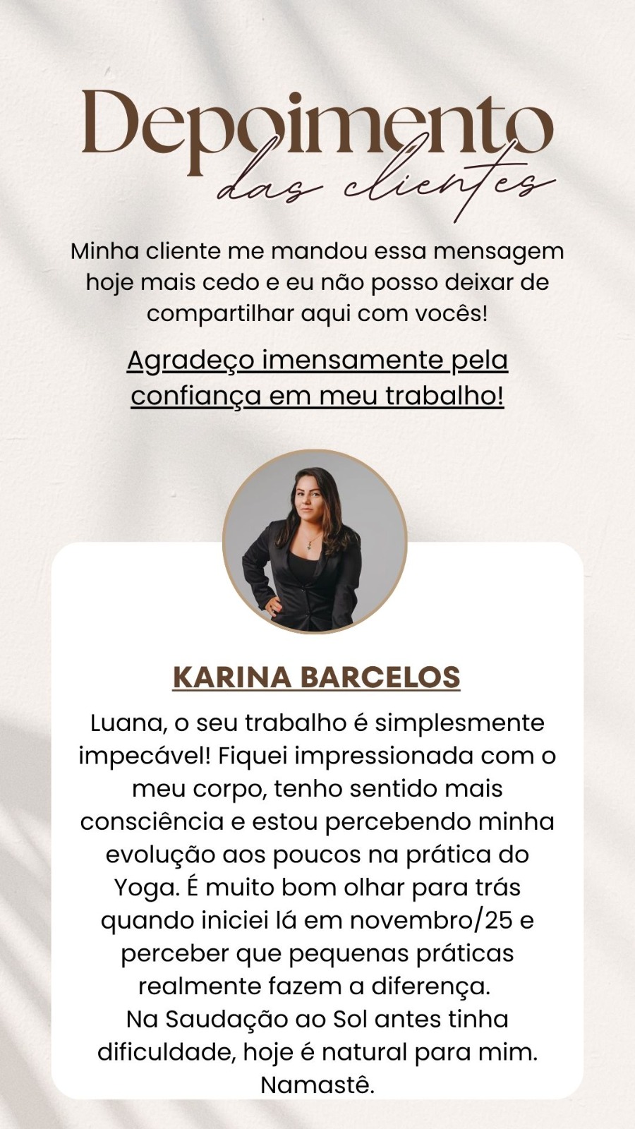 Depoimento de uma aluna sobre sua prática de yoga
